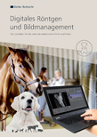 Broschüre digitales Röntgen für die Veterinärmedizin