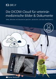 /media/downloads/Prospekt%20ORCA%20-%20Die%20DICOM-Cloud%20f%C3%BCr%20die%20Veterin%C3%A4rmedizin_vet_DE.pdf.png